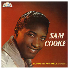 Sam Cooke & Bumps Blackwell Orchestra - Sam Cooke