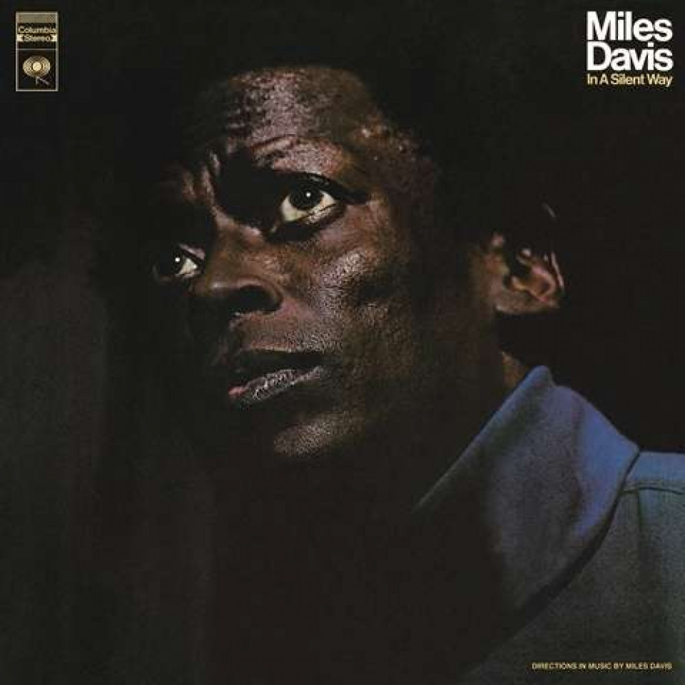 Вінілова платівка Miles Davis - In A Silent Way, 19413