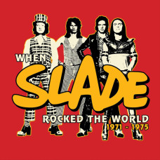 When slade rocked the world (13 LP)