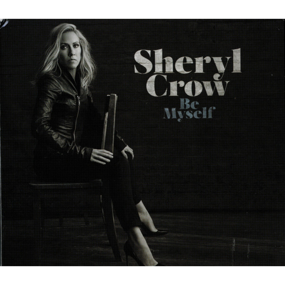 Виниловая пластинка Crow, Sheryl - Be Myself, 1108