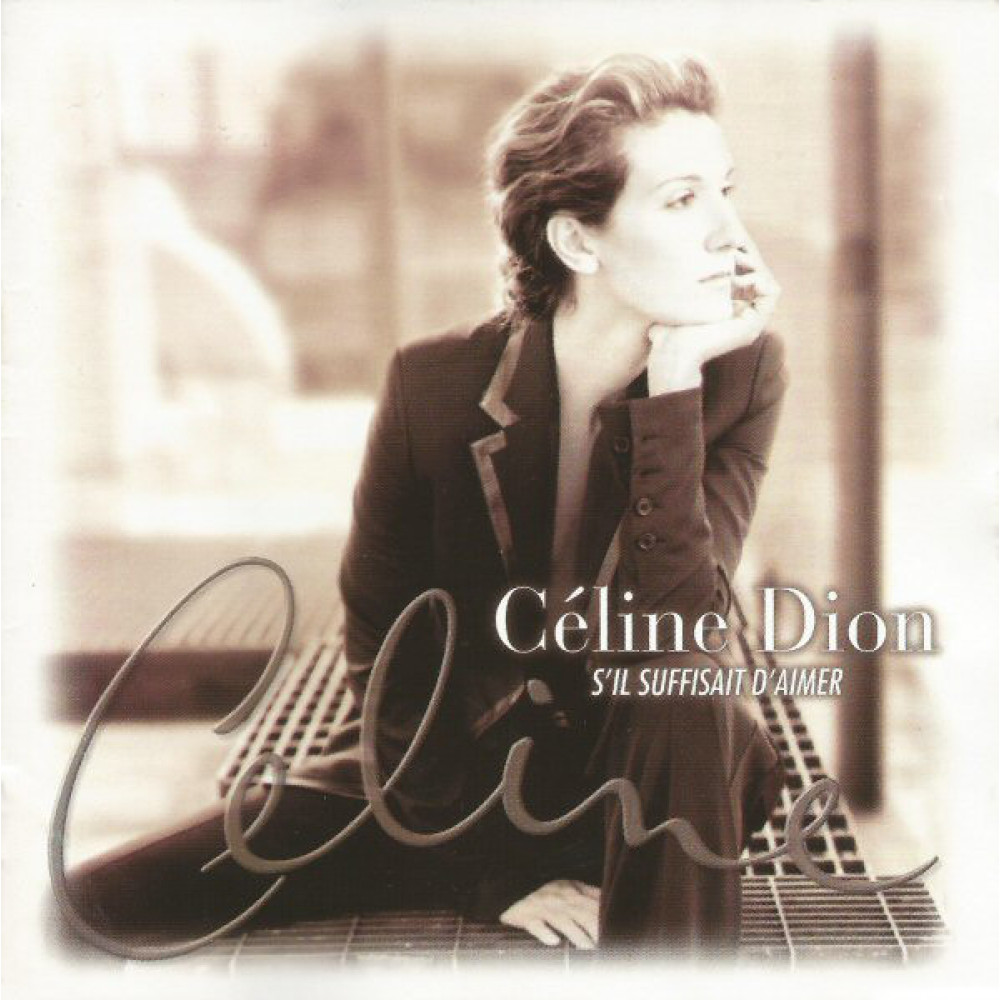 Виниловая пластинка Dion, Celine - S'il Suffisait D'aimer, 1362