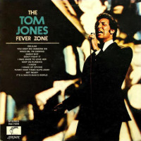 Tom Jones Fever Zone 