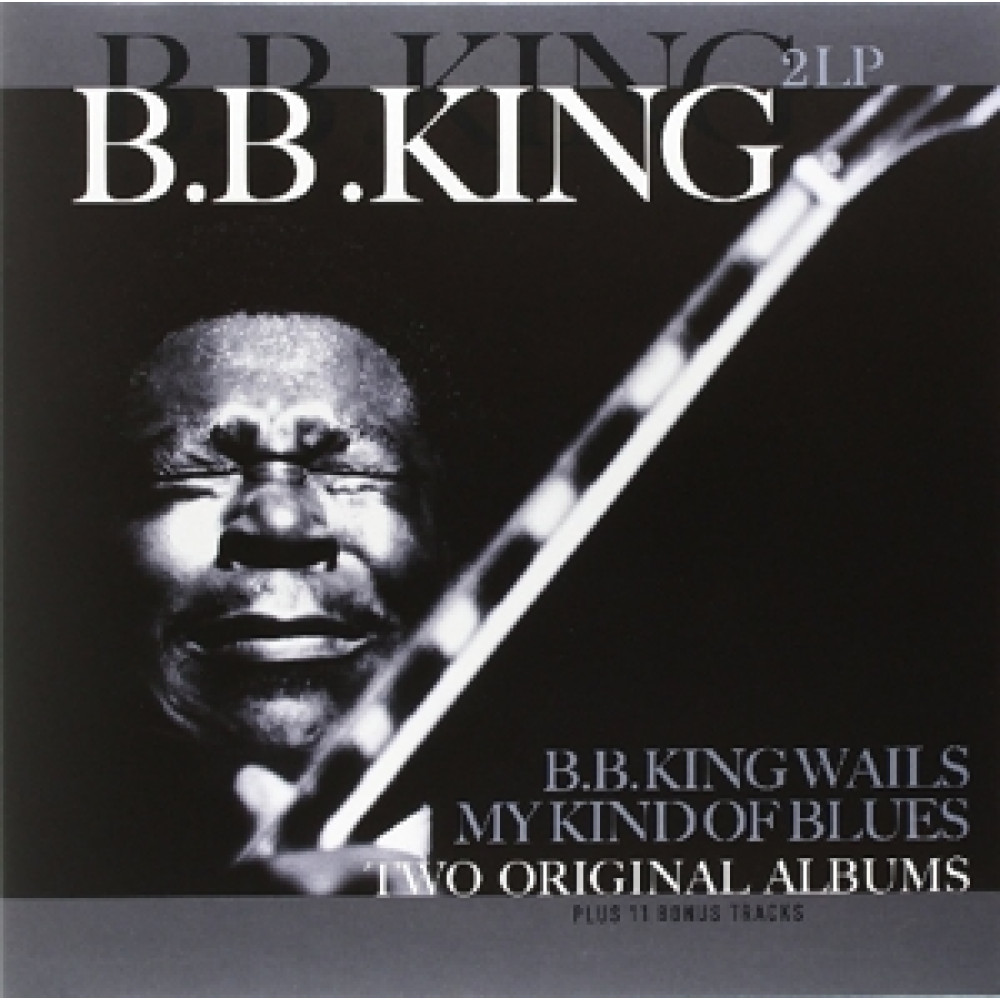 Вінілова платівка King, B.B. - B.B. King Wails/My Kind of Blues, 1449