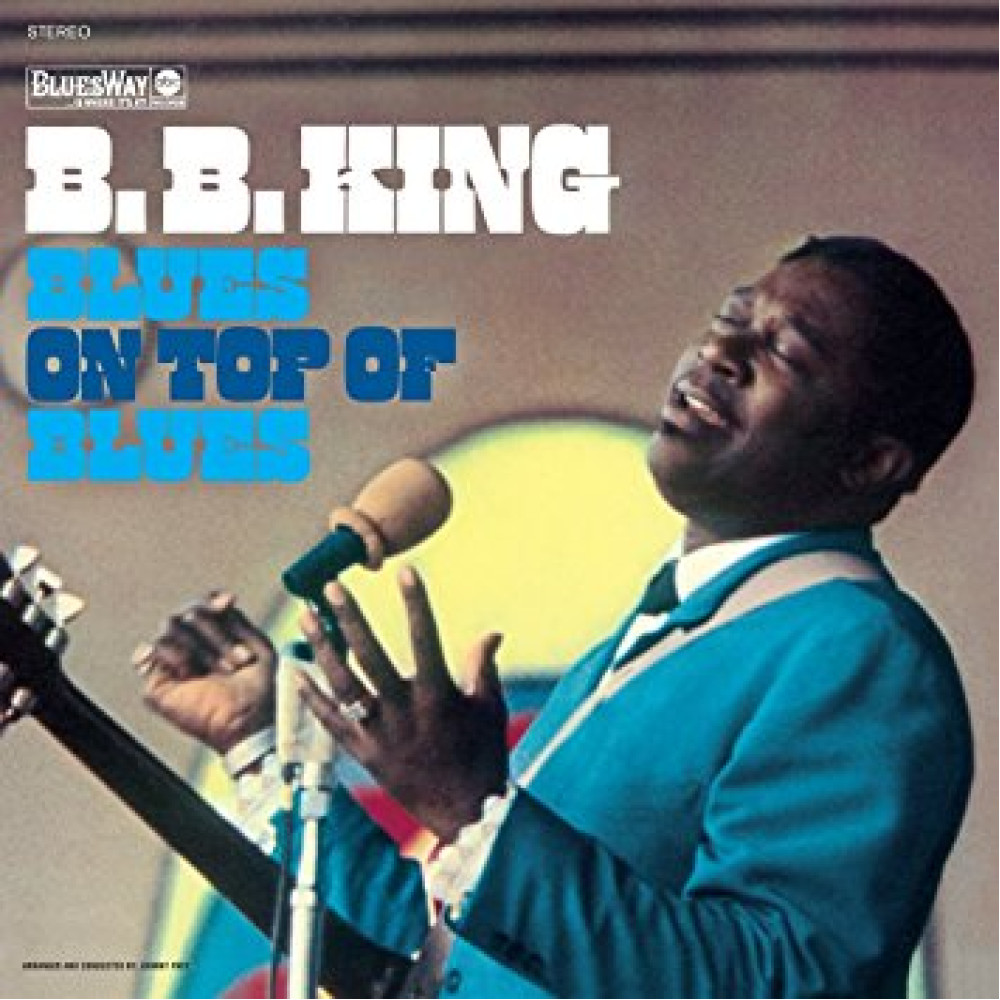 Виниловая пластинка King, B.B. - Blues On Top of Blues, 1452