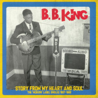 Story From My Heart and Soul: the 'Modern' Label Singles 1957-1962 