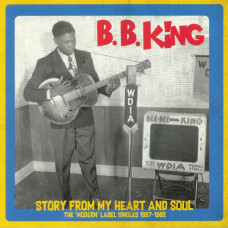 Story From My Heart and Soul: the 'Modern' Label Singles 1957-1962 