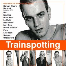 Various - Trainspotting (Music From The Motion Picture)