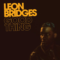 Leon Bridges - Good Thing (5th Anniversary)