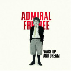 Wake Up and Dream