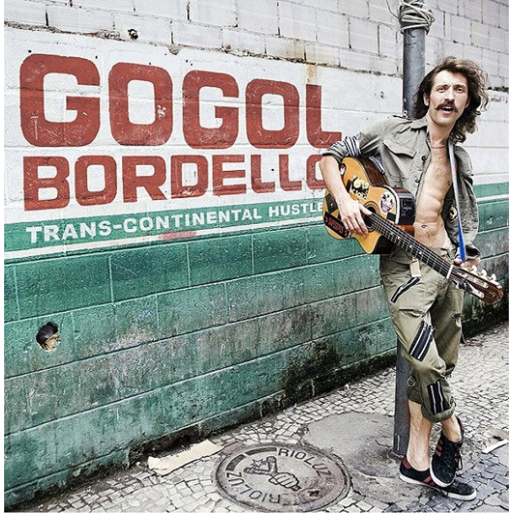 Виниловая пластинка Gogol Bordello - Trans-Continental Hustle, 89227