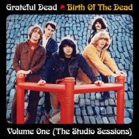 Birth Of The Dead Volume One (The Studio Sessions)