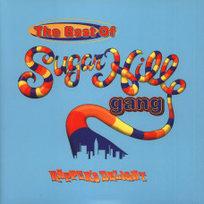 Rapper's Delight: the Best of Sugarhill Gang