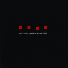 There's a Beat In All Machines