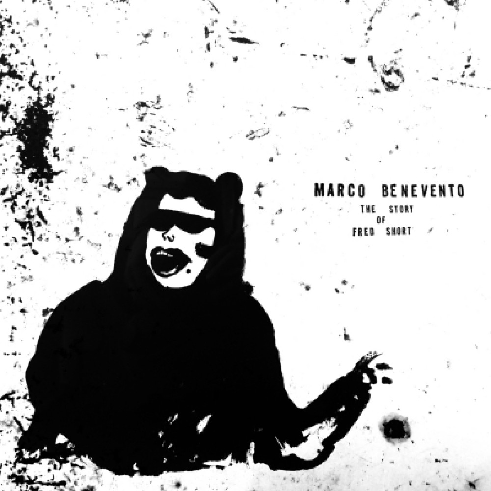 Виниловая пластинка Benevento, Marco - Story of Fred Short, 89468