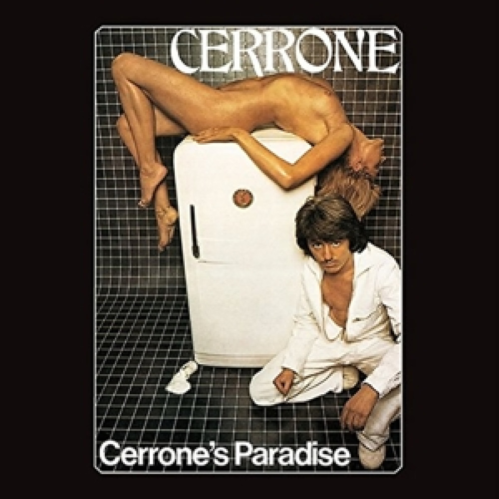 Виниловая пластинка Cerrone - Cerrone's Paradise, 89589