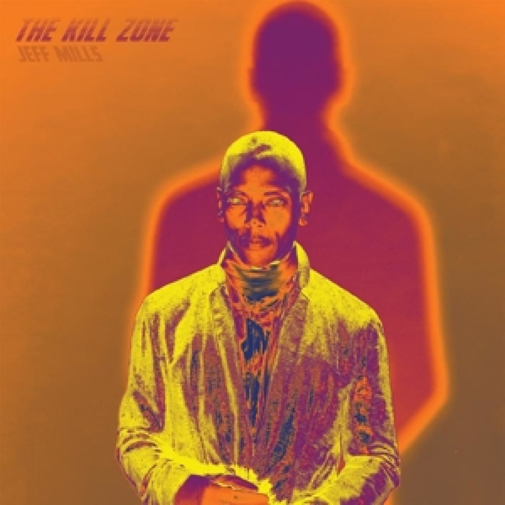Виниловая пластинка Mills, Jeff - Kill Zone, 89608
