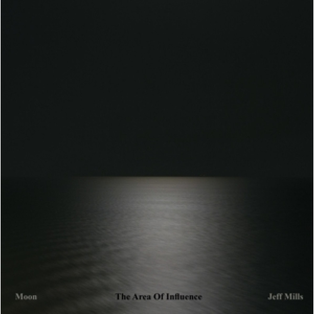Виниловая пластинка Mills, Jeff - Moon - the Area of Influence, 89610