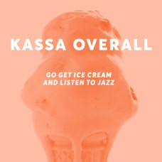 Go Get Ice Cream and Listen To Jazz