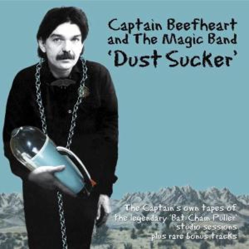 Вінілова платівка Captain Beefheart & His Magic Band - Dust Sucker -Ltd-, 89713