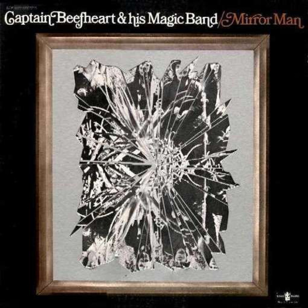 Вінілова платівка Captain Beefheart & His Magic Band - Mirror Man, 89718