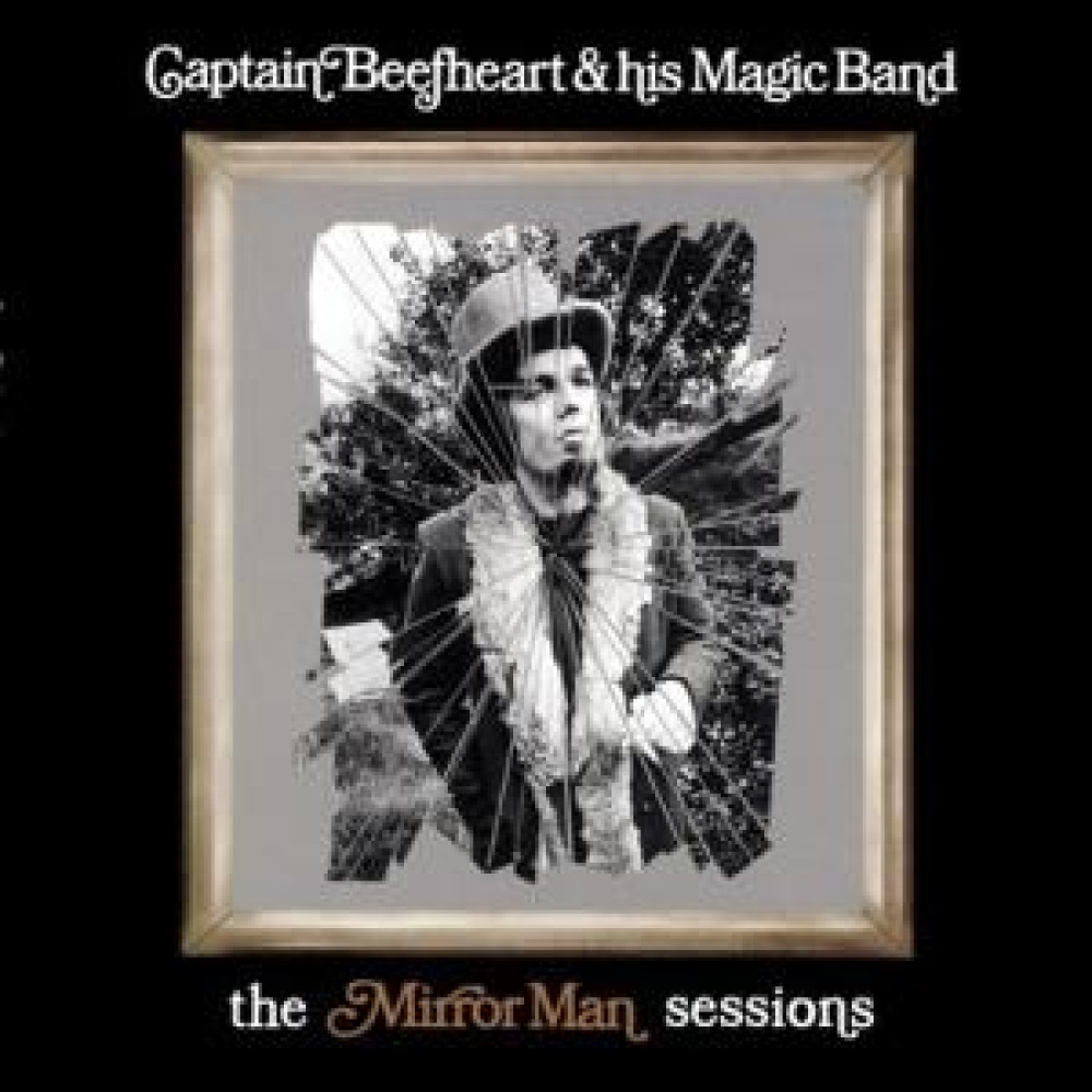 Вінілова платівка Captain Beefheart & His Magic Band - Mirror Man Sessions, 89719