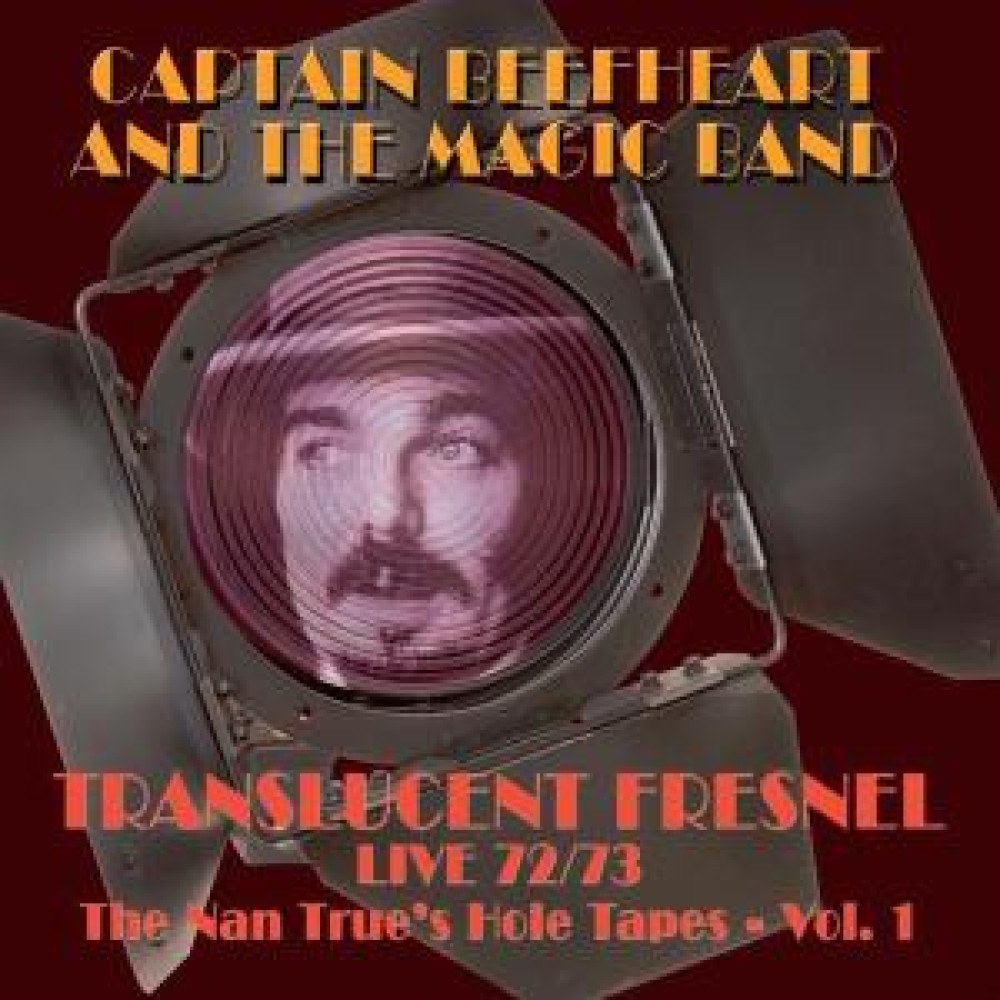 Вінілова платівка Captain Beefheart & His Magic Band - Translucent Fresnel 72/73 Live, 89722