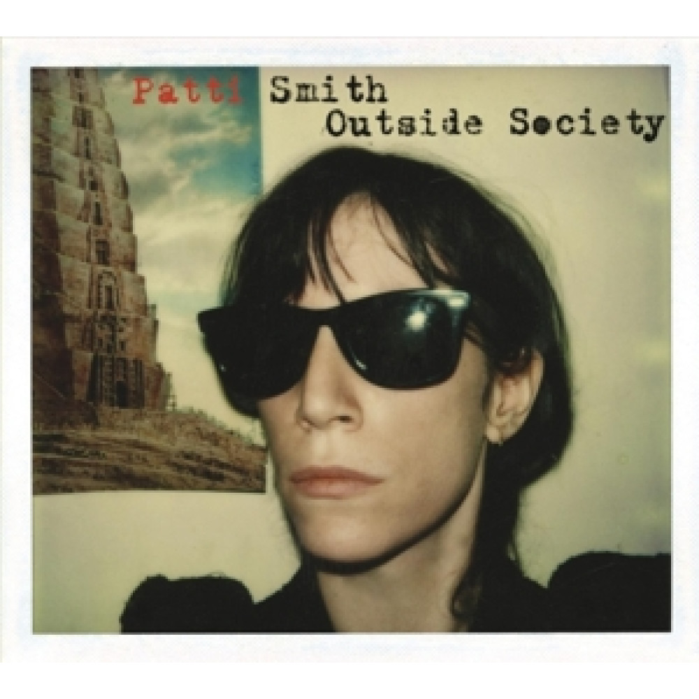 Виниловая пластинка Smith, Patti - Outside Society, 89743