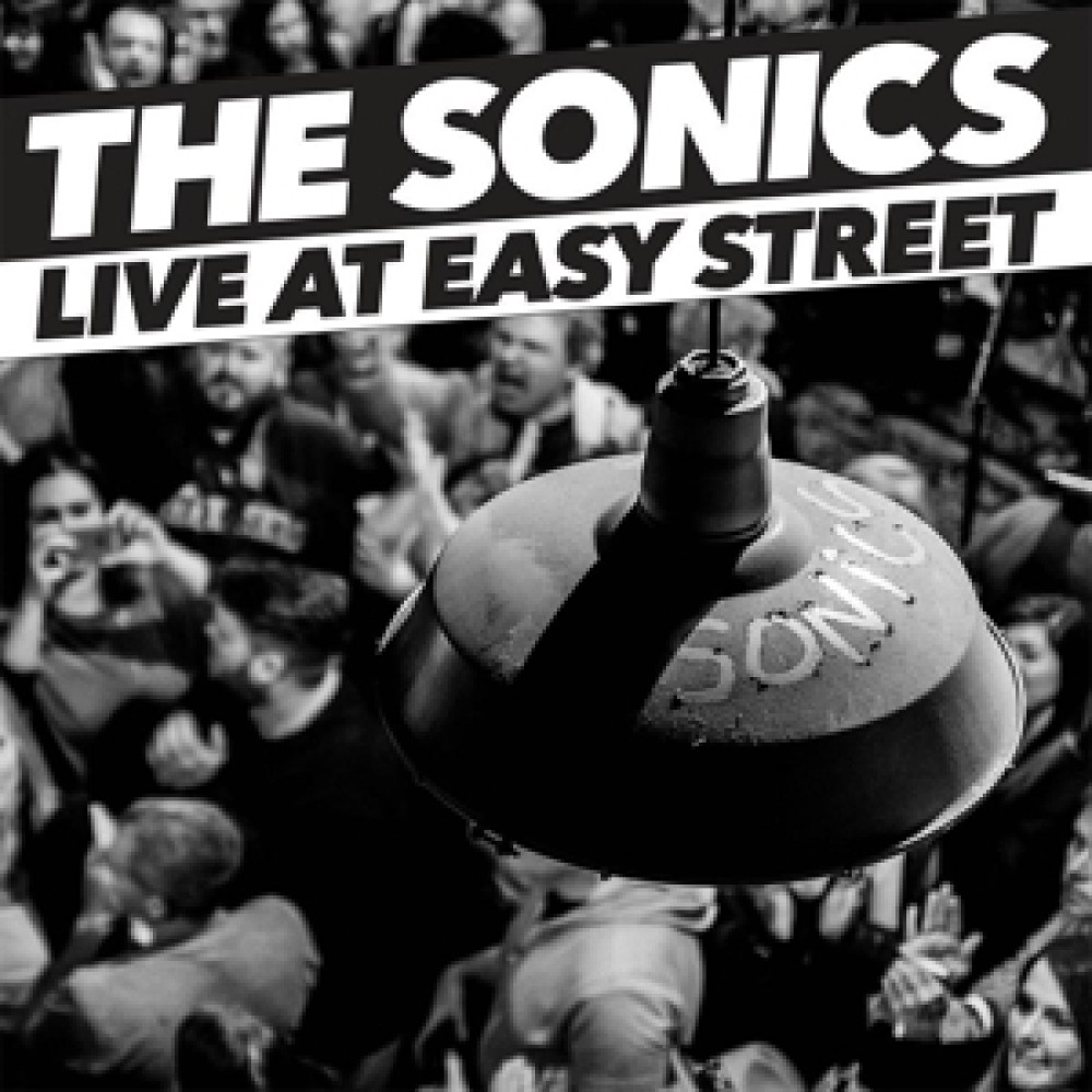 Виниловая пластинка Sonics - Live At Easy Street, 89753