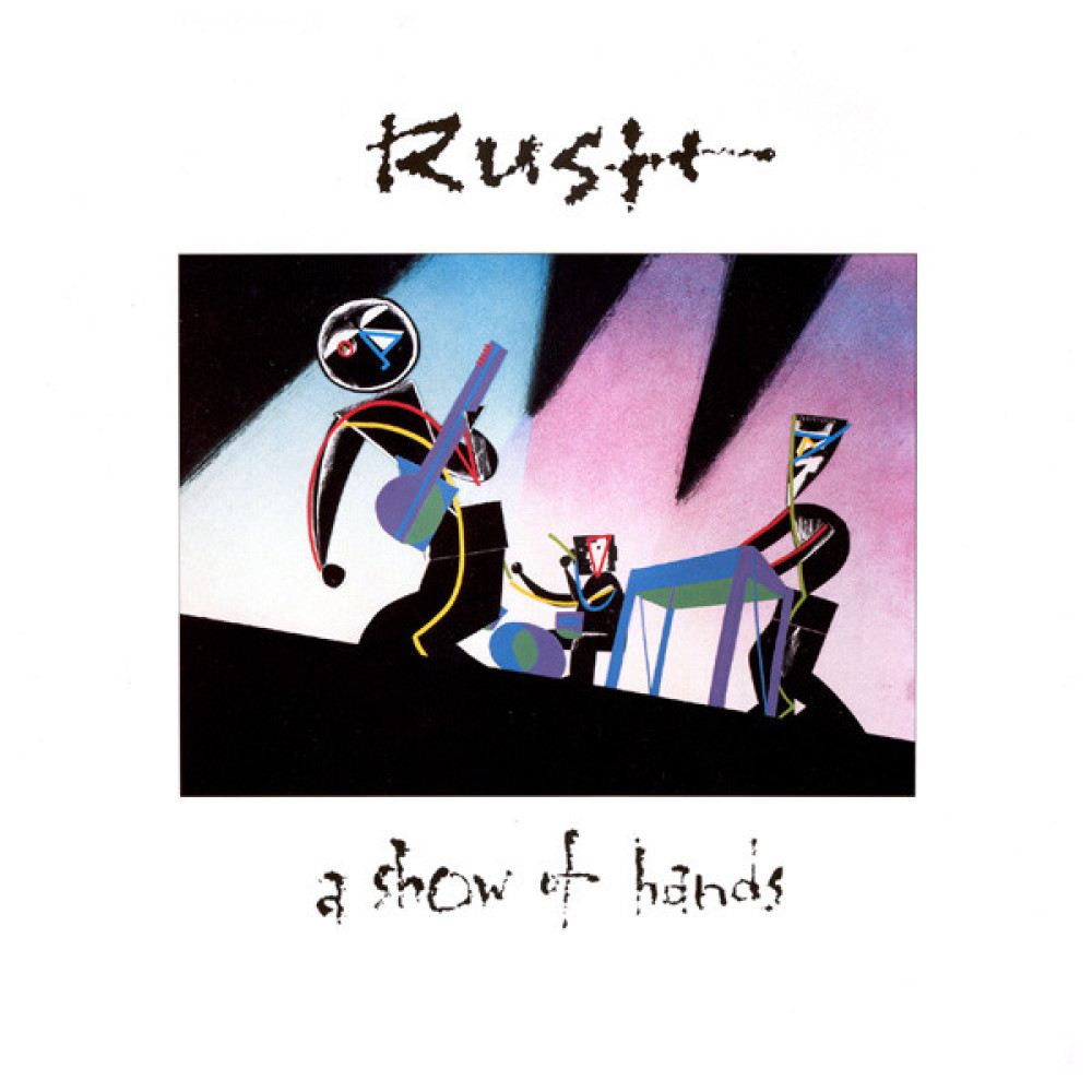 Виниловая пластинка Rush - A Show of Hands, 89774
