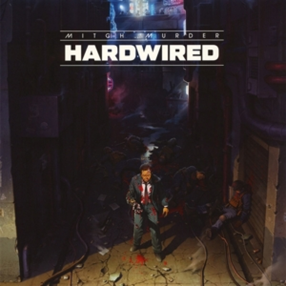 Виниловая пластинка Mitch Murder - Hardwired, 89967