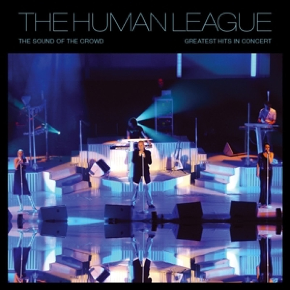 Виниловая пластинка Human League - Sound of the Crowd, 90028