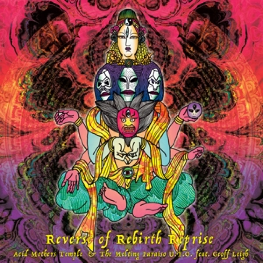 Виниловая пластинка Acid Mothers Temple - Reverse of Rebirth Reprise, 90042