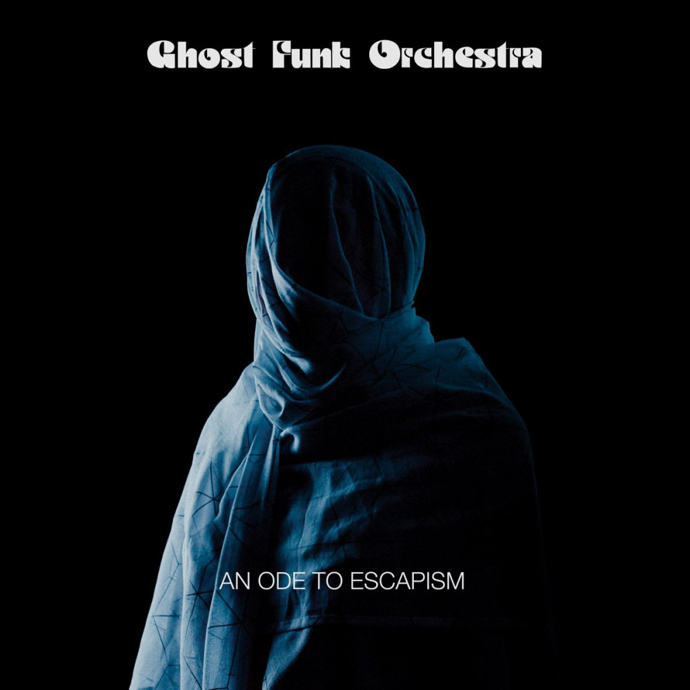 Виниловая пластинка Ghost Funk Orchestra - An Ode To Escapism, 92764