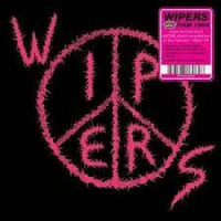 Wipers (Aka Wipers Tour 84, Coloured)