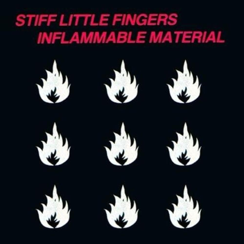 Виниловая пластинка Stiff Little Fingers - Inflammable Material, 92840