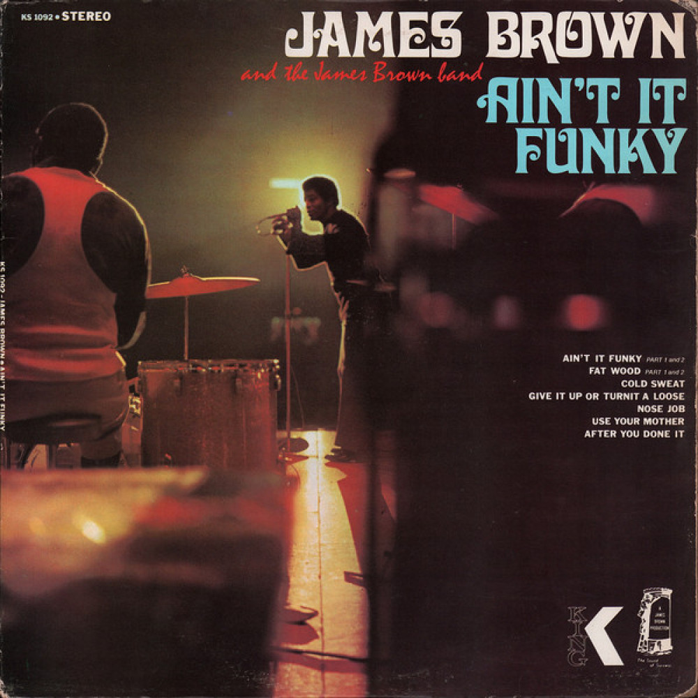 Виниловая пластинка Brown, James  - Ain't It Funky, 2307