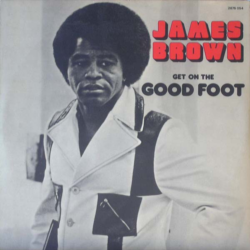 Виниловая пластинка Brown, James  - Get On the Good Foot, 2314