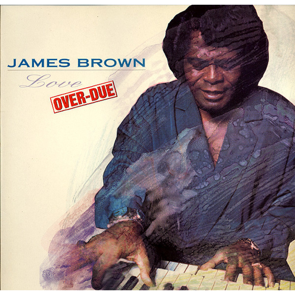 Виниловая пластинка Brown, James  - Love Over-Due, 2325