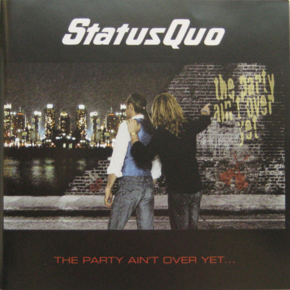 Виниловая пластинка Status Quo - Party Ain't Over Yet, 2368