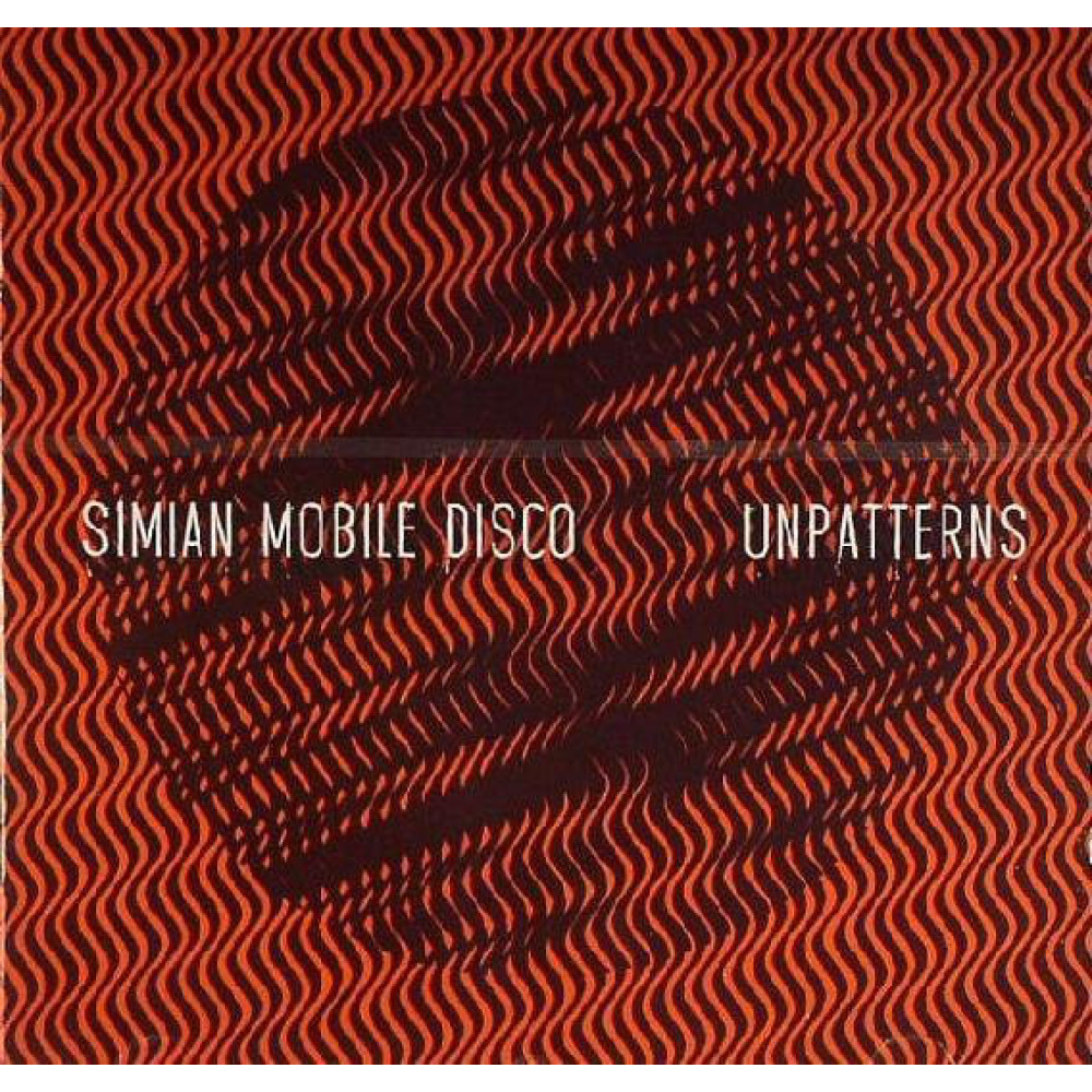 Вінілова платівка Simian Mobile Disco - Unpatterns, 2402
