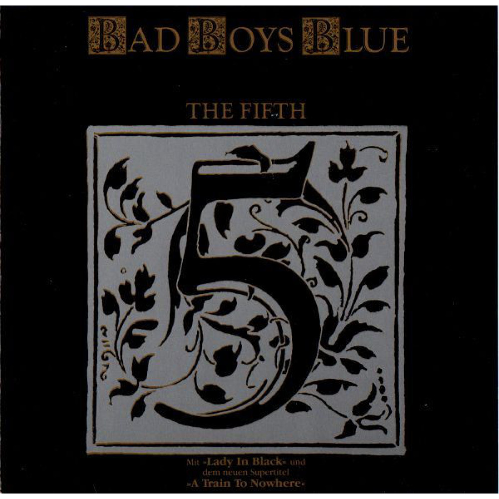 Виниловая пластинка Bad Boys Blue - The Fifth, 2489
