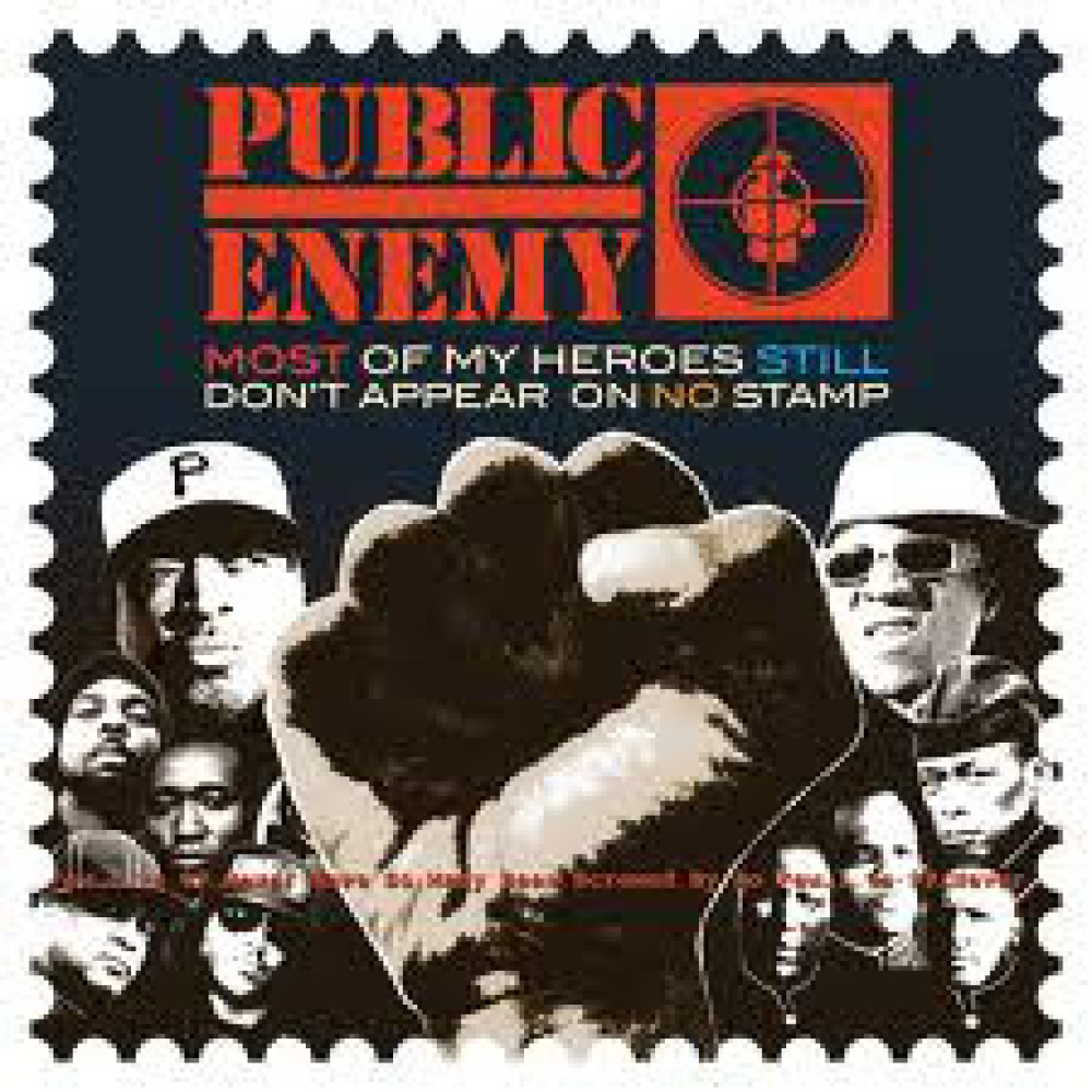Вінілова платівка Public Enemy - Most of My Heroes Still Don't Appear On No Stamp, 2505