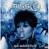Miss E...So Addictive