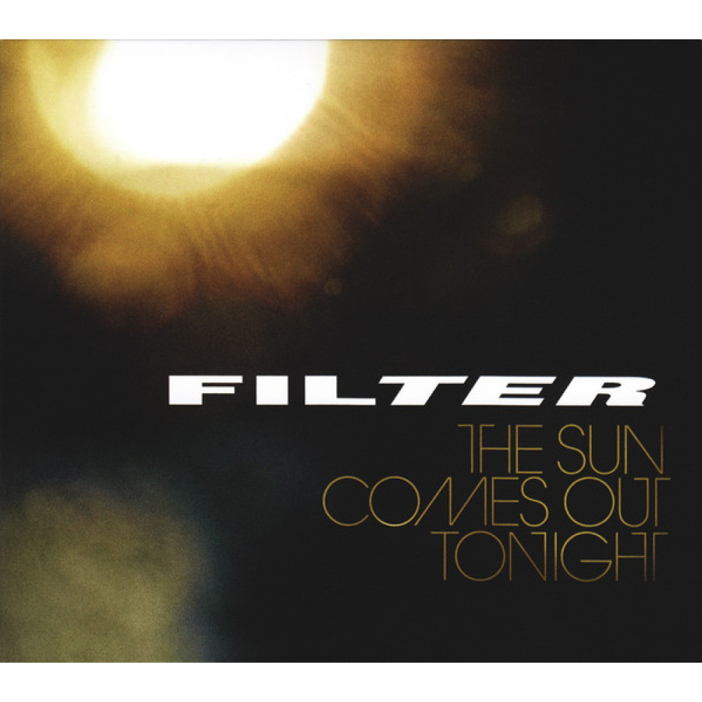 Виниловая пластинка Filter - Sun Comes Out Tonight, 2653