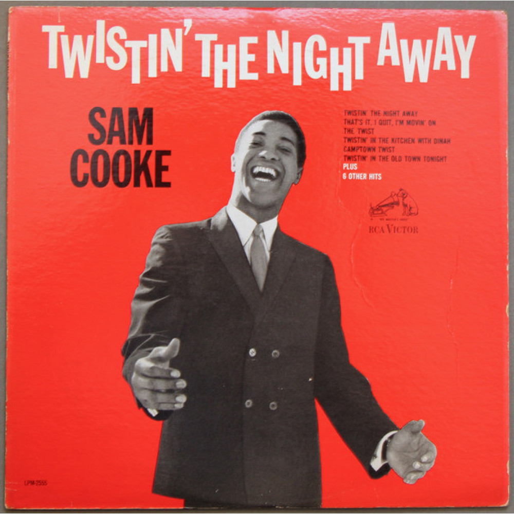Виниловая пластинка Cooke, Sam - Twistin' the Night Away, 2736
