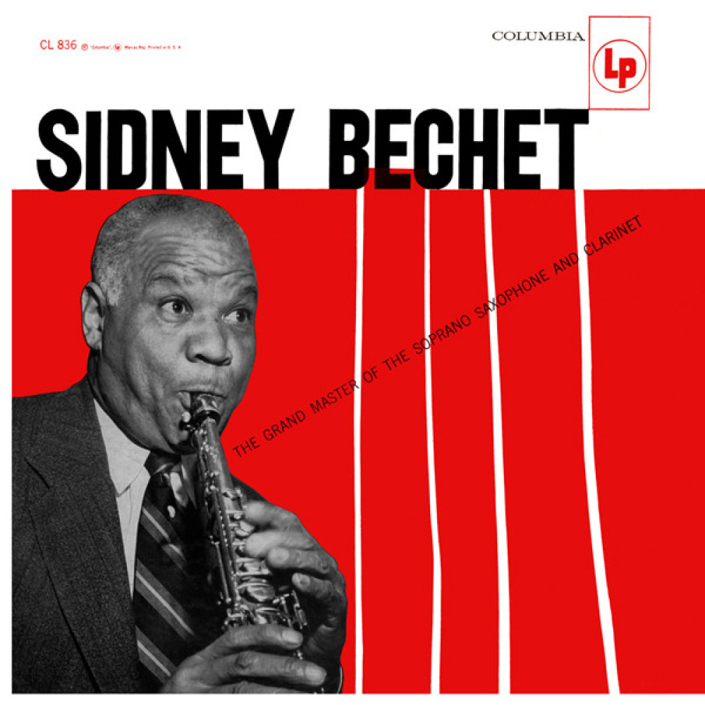 Виниловая пластинка Bechet, Sidney - Grand Master of the Soprano Saxophone  and Clarinet, 2965