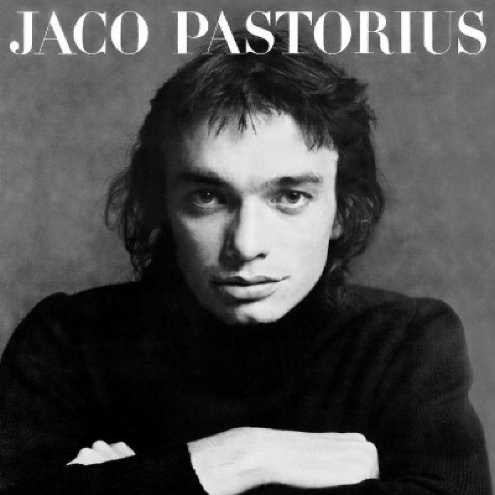 Виниловая пластинка Pastorius, Jaco - Jaco Pastorius, 3014