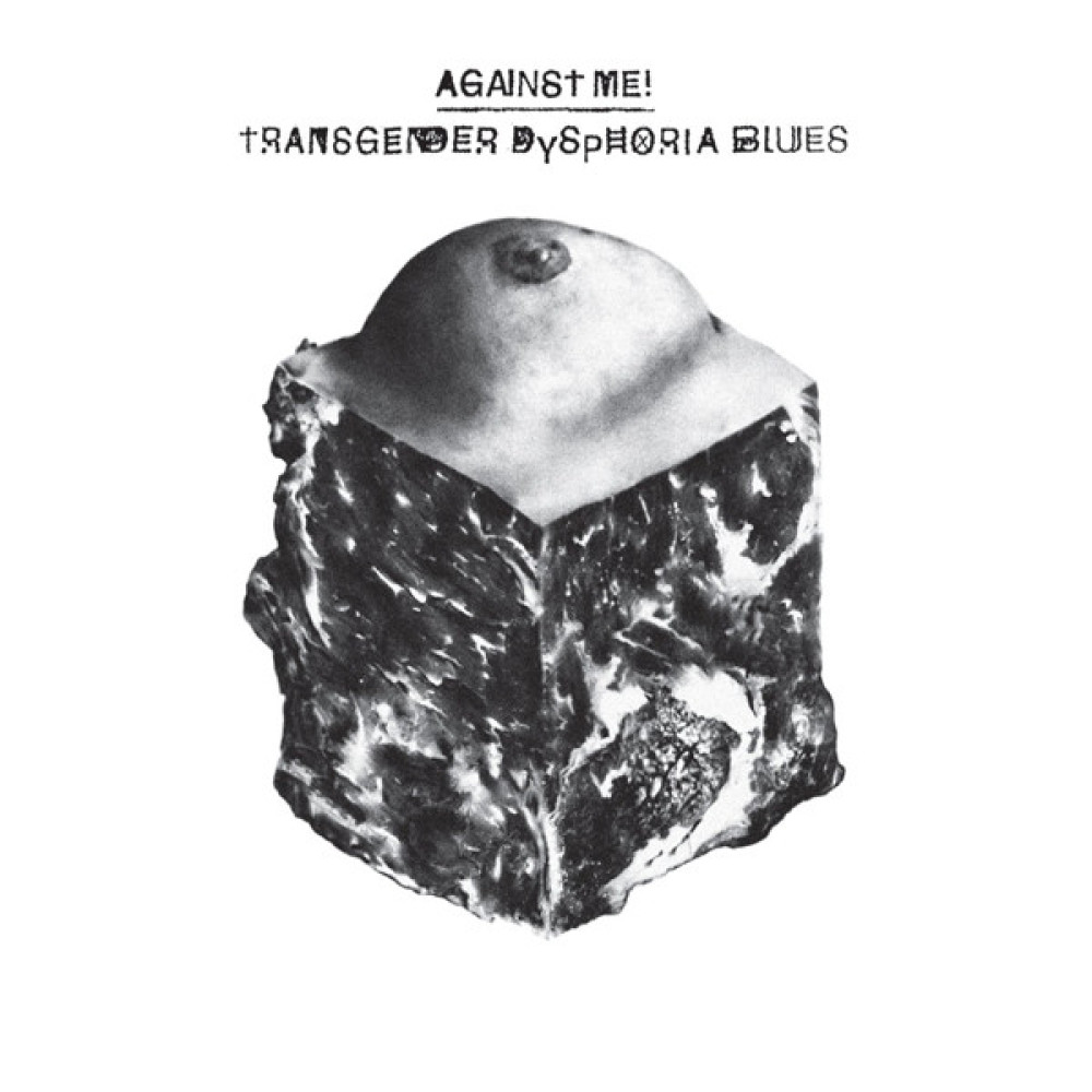 Виниловая пластинка Against Me! - Transgender Dysphoria Blues, 3090