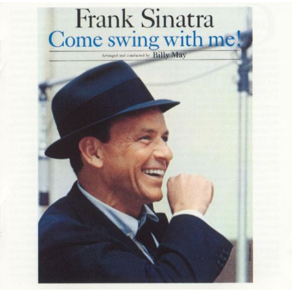 Вінілова платівка Frank Sinatra - Come Swing With Me, 322