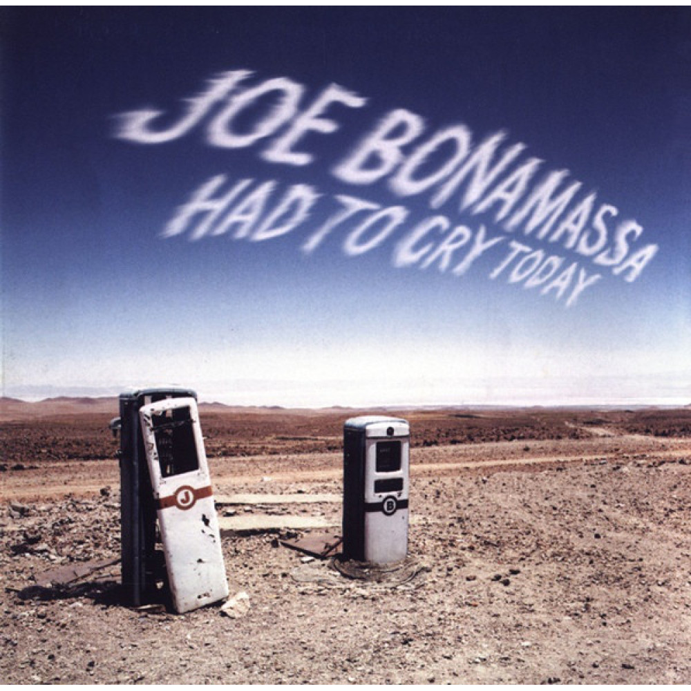 Виниловая пластинка Bonamassa, Joe - Had To Cry Today, 3359